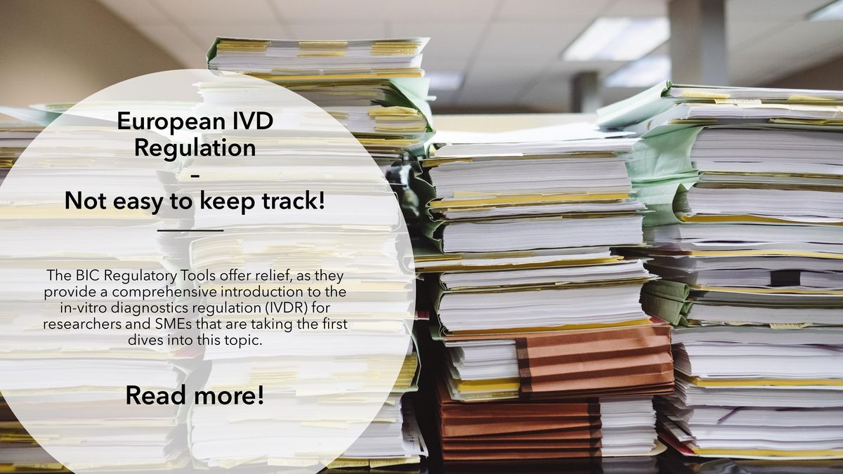 Biomarker Commercialization and In-Vitro Diagnostics Regulation Shoulder to Shoulder: An Introduction to the BIC Regulatory Tools