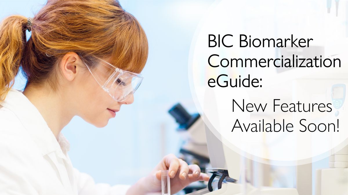 New Features: The BIC Biomarker Commercialization eGuide